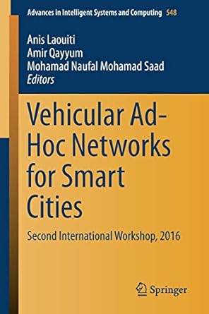 vehicular ad hoc networks for smart cities second international workshop 2016 1st edition anis laouiti ,amir