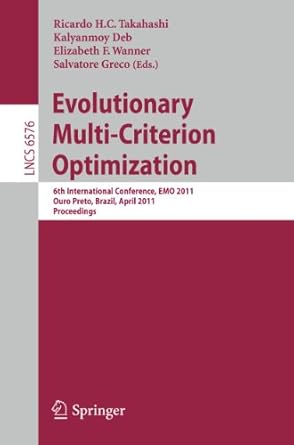 evolutionary multi criterion optimization 6th international conference emo 2011 ouro preto brazil april 5 8