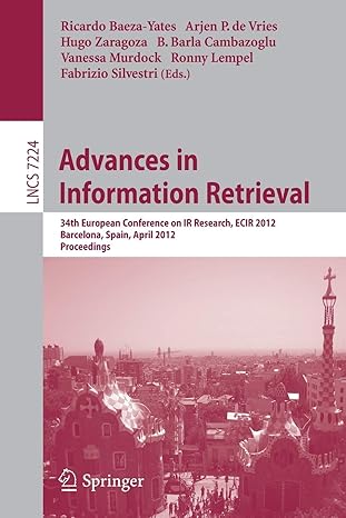 advances in information retrieval 34th european conference on ir research ecir 2012 barcelona spain april 1 5