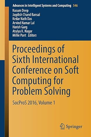 proceedings of sixth international conference on soft computing for problem solving socpros 2016 volume 1 1st