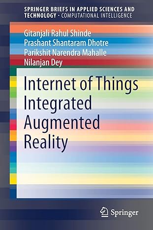 internet of things integrated augmented reality 1st edition gitanjali rahul shinde ,prashant shantaram dhotre