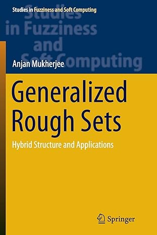 generalized rough sets hybrid structure and applications 1st edition anjan mukherjee 8132234413,