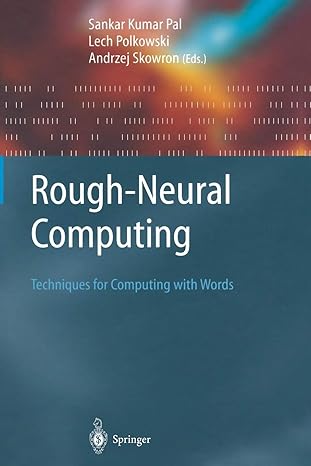 rough neural computing techniques for computing with words 1st edition sankar kumar pal ,lech polkowski