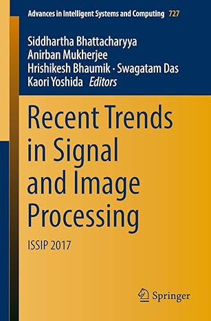 recent trends in signal and image processing issip 2017 1st edition siddhartha bhattacharyya ,anirban