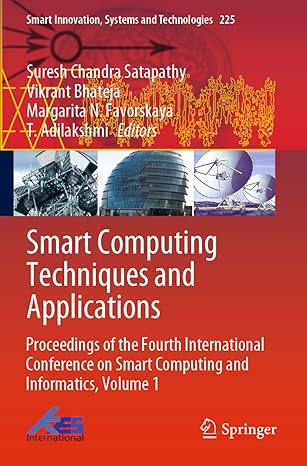 smart computing techniques and applications proceedings of the fourth international conference on smart