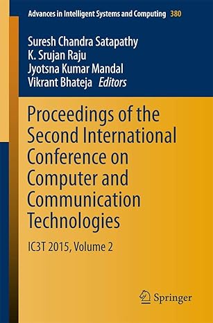 proceedings of the second international conference on computer and communication technologies ic3t 2015