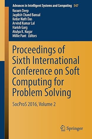 proceedings of sixth international conference on soft computing for problem solving socpros 2016 volume 2 1st