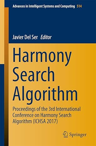 harmony search algorithm proceedings of the 3rd international conference on harmony search algorithm 1st