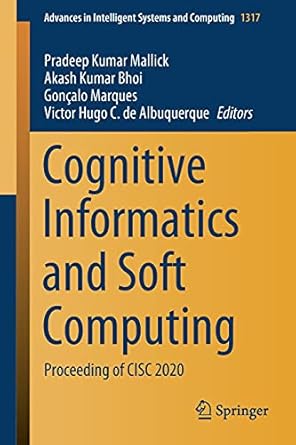 cognitive informatics and soft computing proceeding of cisc 2020 1st edition pradeep kumar mallick ,akash