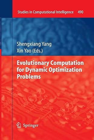 evolutionary computation for dynamic optimization problems 2013th edition shengxiang yang ,xin yao