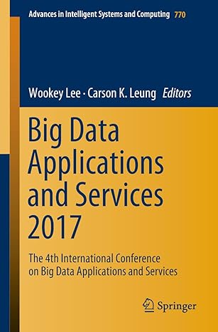 big data applications and services 2017 the 4th international conference on big data applications and