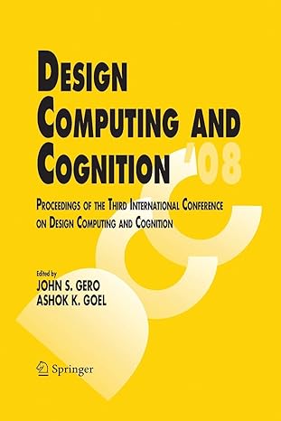 design computing and cognition 08 proceedings of the third international conference on design computing and