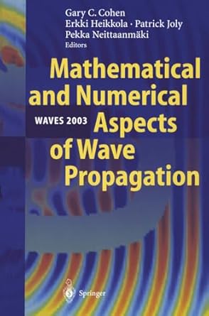 mathematical and numerical aspects of wave propagation waves 2003 proceedings of the sixth international