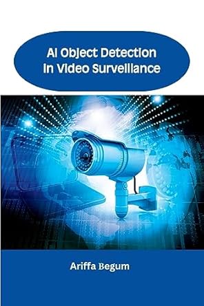 ai object detection in video surveillance 1st edition ariffa begum 8548056177, 978-8548056178