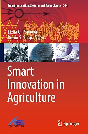 smart innovation in agriculture 1st edition elena g popkova ,bruno s sergi 9811676356, 978-9811676352