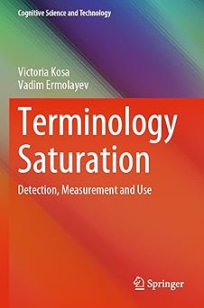 terminology saturation detection measurement and use 1st edition victoria kosa ,vadim ermolayev 9811686327,