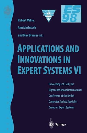 applications and innovations in expert systems vi proceedings of es98 the eighteenth annual international