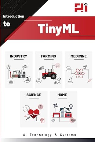 introduction to tinyml 1st edition rohit sharma 979-8839399129