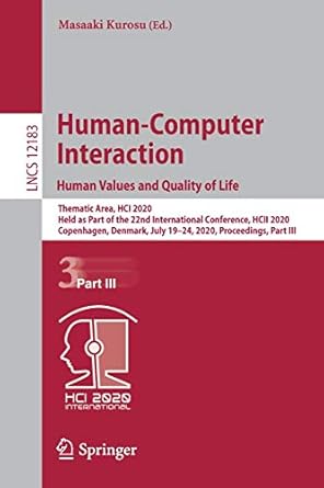 human computer interaction human values and quality of life 1st edition masaaki kurosu 3030490645,