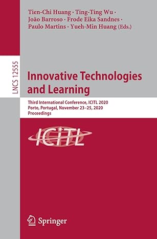 innovative technologies and learning third international conference icitl 2020 porto portugal november 23 25