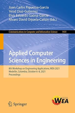 applied computer sciences in engineering 8th workshop on engineering applications wea 2021 medell n colombia