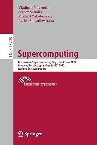 supercomputing 8th russian supercomputing days ruscdays 2022 moscow russia september 26 27 2022 revised