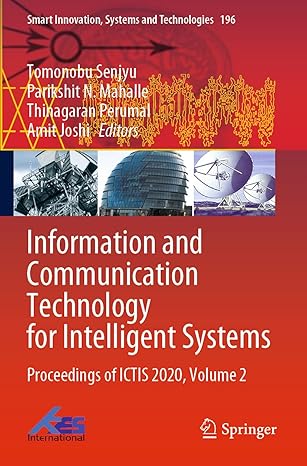 information and communication technology for intelligent systems proceedings of ictis 2020 volume 2 1st