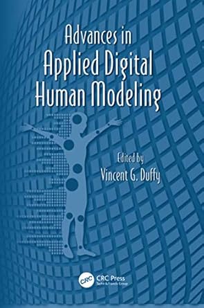 advances in applied digital human modeling 1st edition vincent duffy 1138116122, 978-1138116122