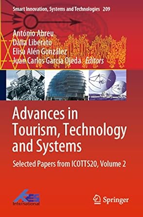 advances in tourism technology and systems selected papers from icotts20 volume 2 1st edition antonio abreu