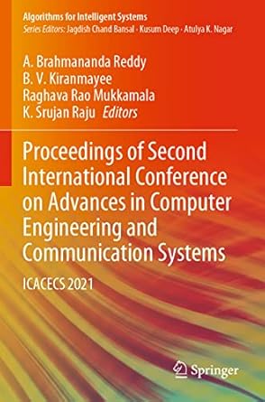 proceedings of second international conference on advances in computer engineering and communication systems