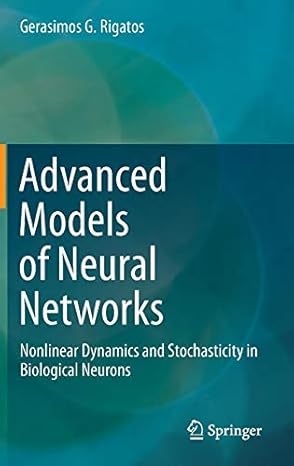 advanced models of neural networks 1st edition gerasimos rigatos 3662437635, 978-3662437636