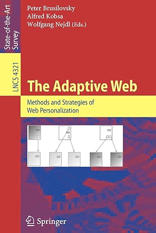 the adaptive web methods and strategies of web personalization 2007th edition peter brusilovsky ,alfred kobsa