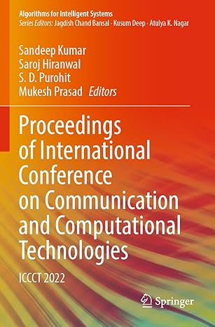 proceedings of international conference on communication and computational technologies iccct 2022 1st