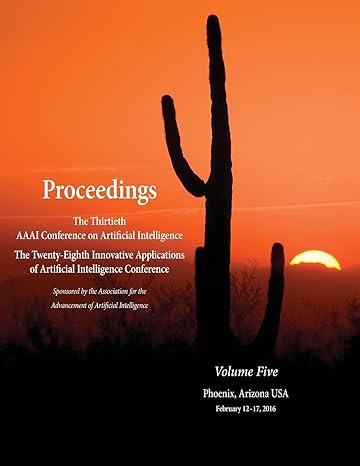 proceedings of the thirtieth aaai conference on artificial intelligence and the twenty eighth innovative