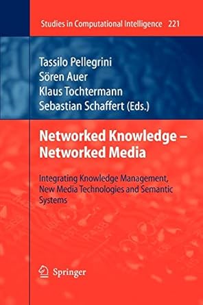 networked knowledge networked media integrating knowledge management new media technologies and semantic