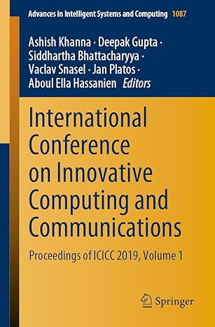 international conference on innovative computing and communications proceedings of icicc 2019 volume 1 1st