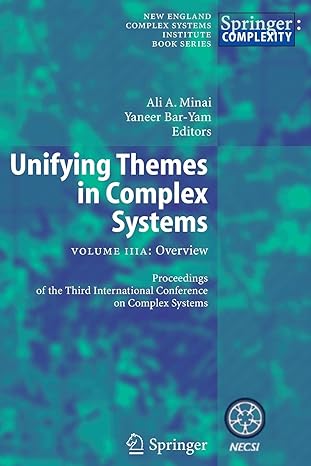 unifying themes in complex systems volume iiia overview 1st edition ali a minai ,yaneer bar yam 3540358706,