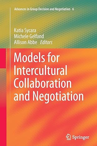 models for intercultural collaboration and negotiation 2013th edition katia sycara ,michele gelfand ,allison