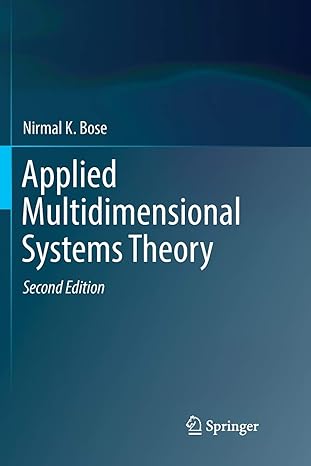 applied multidimensional systems theory 1st edition nirmal k bose 3319835955, 978-3319835952