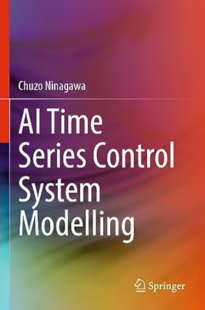 ai time series control system modelling 1st edition chuzo ninagawa 9811945969, 978-9811945960