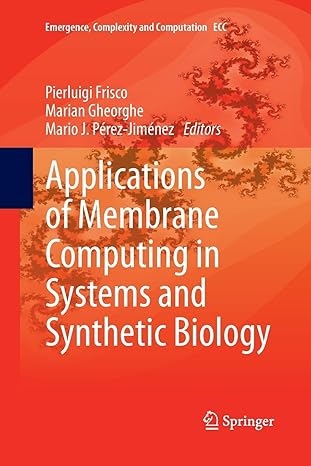 applications of membrane computing in systems and synthetic biology 1st edition pierluigi frisco ,marian