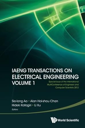 iaeng transactions on electrical engineering volume 1 special issue of the international multiconference of