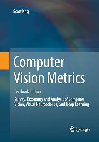 computer vision metrics textbook edition survey taxonomy and analysis of computer vision visual neuroscience