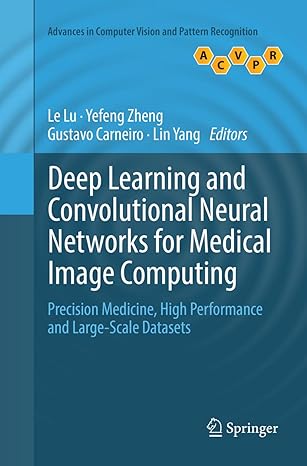 deep learning and convolutional neural networks for medical image computing precision medicine high