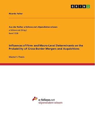 influences of firm and macro level determinants on the probability of cross border mergers and acquisitions