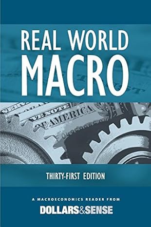 real world macro 31st ed 1st edition john miller 1939402123, 978-1939402127