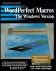 wordperfect macros the windows version/book and disk pap/dis edition donna mosich ,robert bixby ,pamela