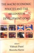 the macro economic policies and the millennium development goals 1st edition dr. vibhuti patel 8121209250,