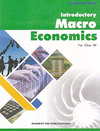 introductory macro economics for class xii 1st edition garg sandeep 819366308x, 978-8193663080