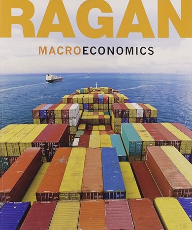 macroeconomics fifteenth canadian edition 1st edition christopher t.s. ragan 013391044x, 978-0133910445